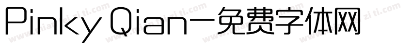 Pinky Qian字体转换